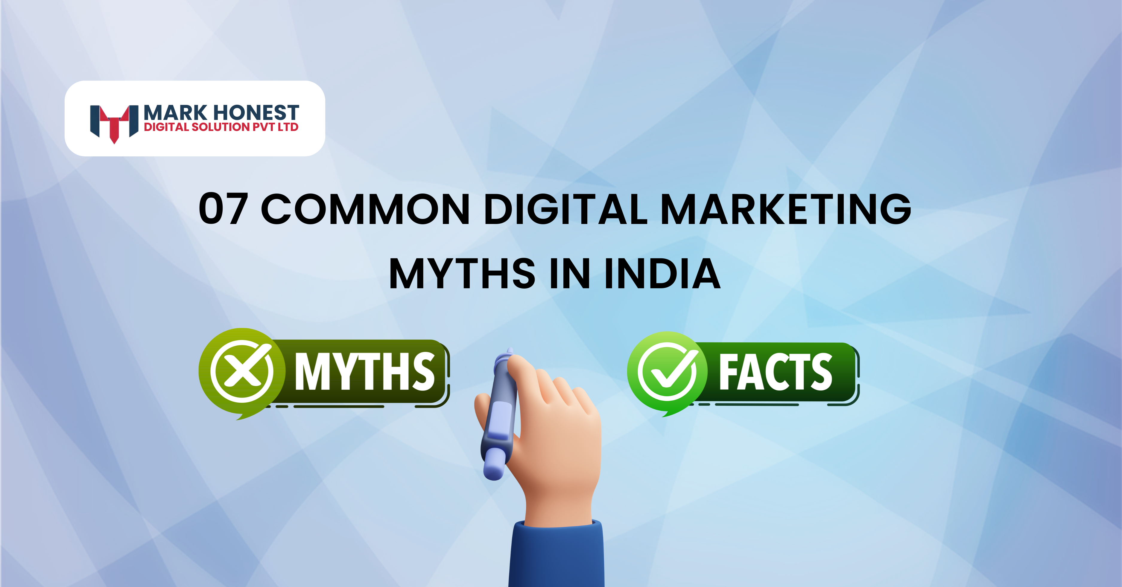 07 Common Digital Marketing Myths In India