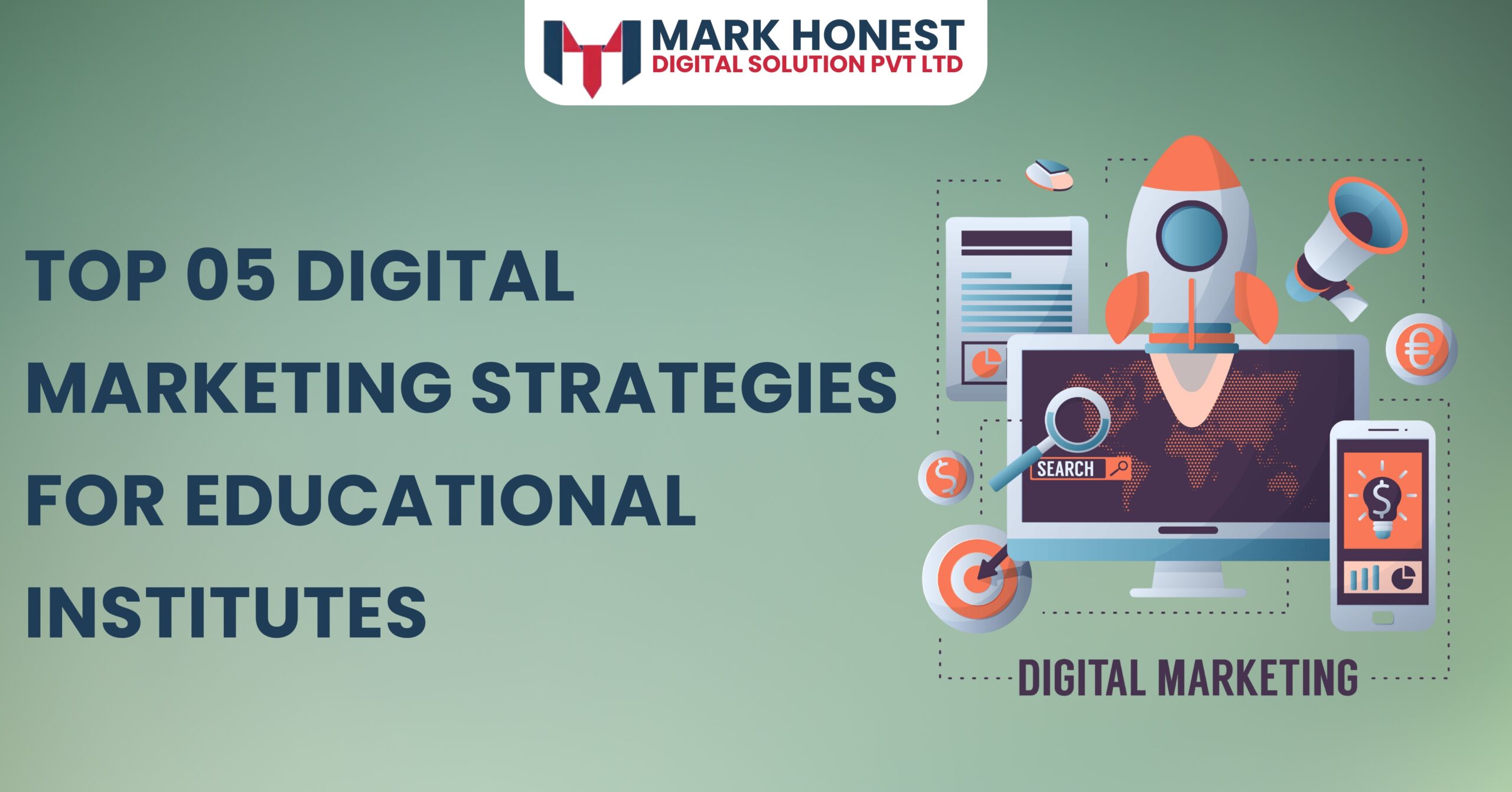 Top 05 Digital Marketing Strategies For Educational Institutes